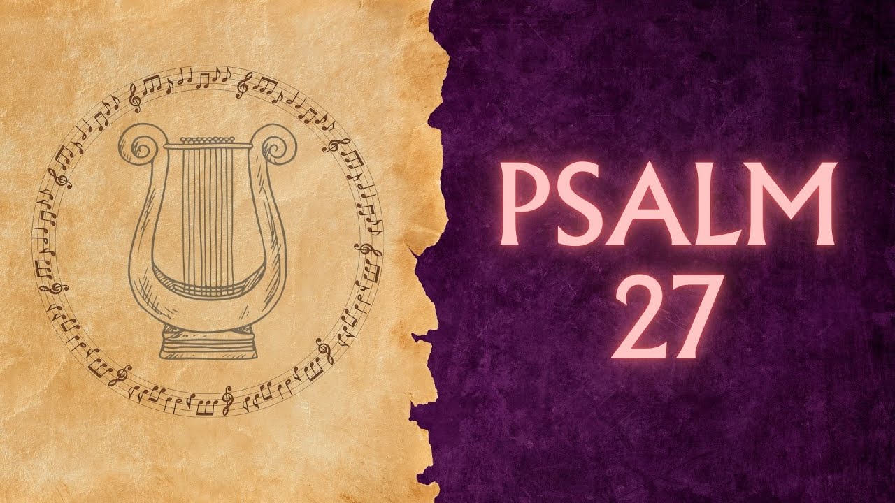 Psalm 27 sermon thumbnail image from Gospel Light Christian Church