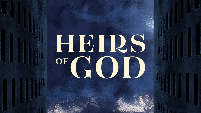 Heirs of God sermon title thumbnail from Gospel Light Christian Church